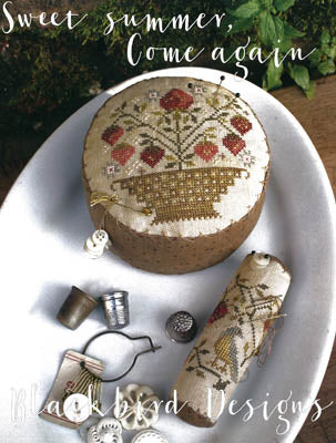 Blackbird Designs - Sweet Summer, Come Again