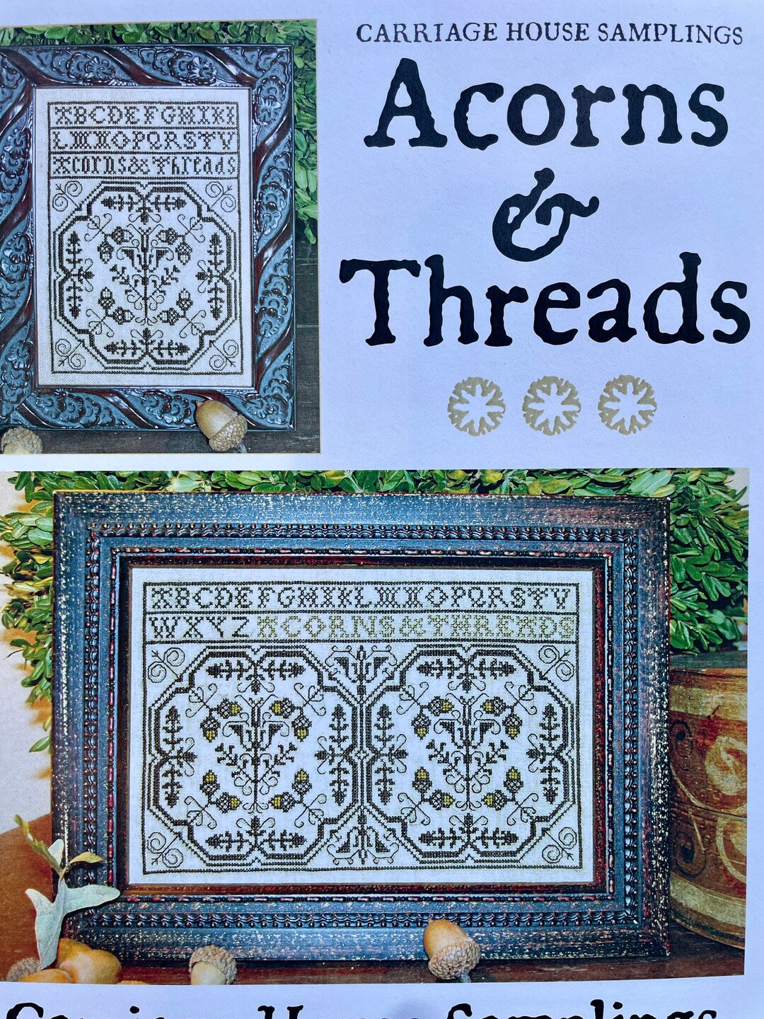 Carriage House Samplings- Acorns & Threads