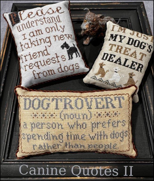 The Scarlett House - Canine Quotes II