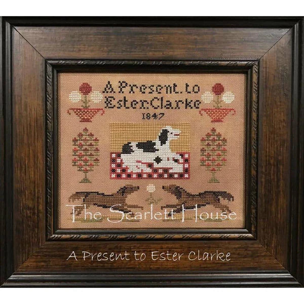 The Scarlett House - A Present to Ester Clarke