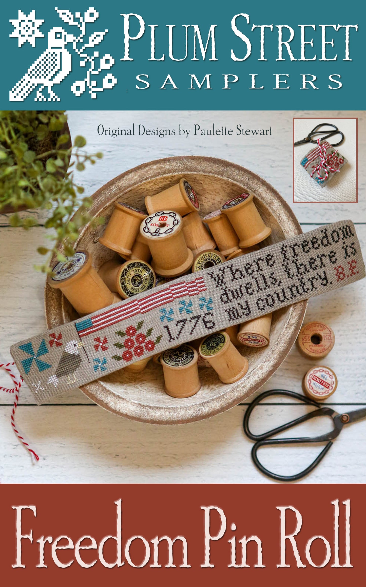 Plum Street Samplers - Freedom Pin Roll
