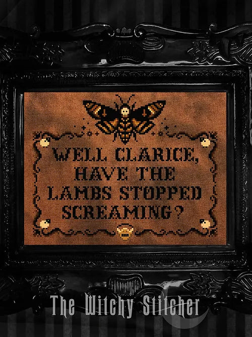The Witchy Stitcher - Have the Lambs Stopped Screaming?