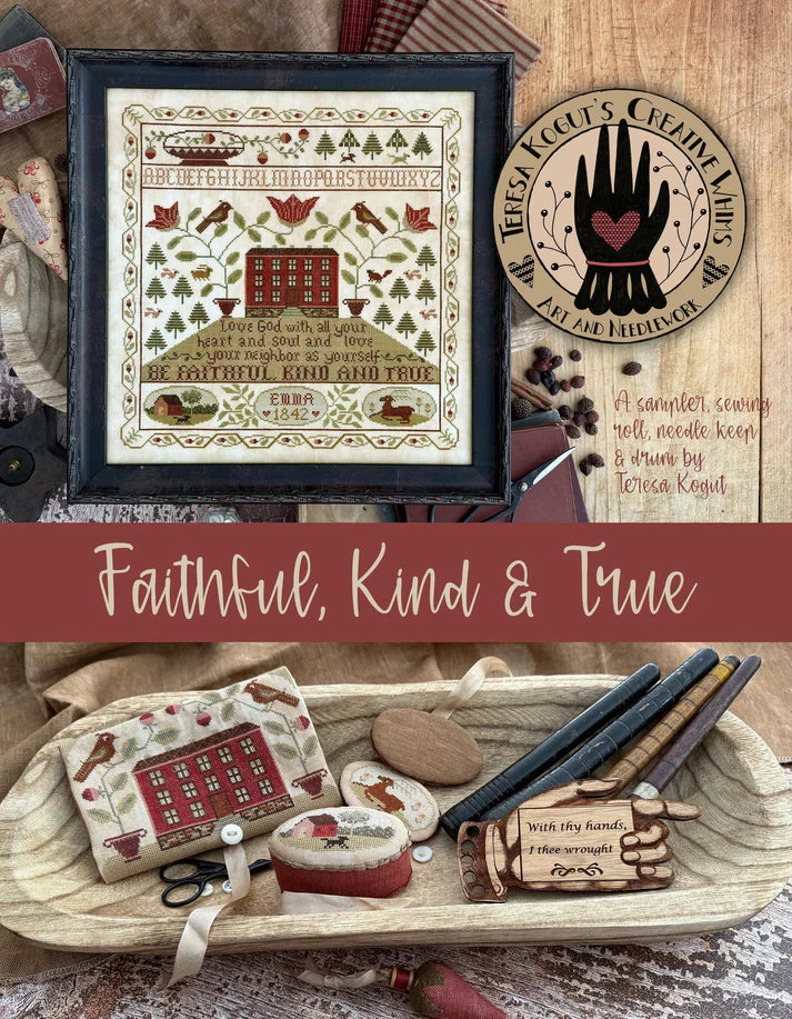 Teresa Kogut - Faithful, Kind & True