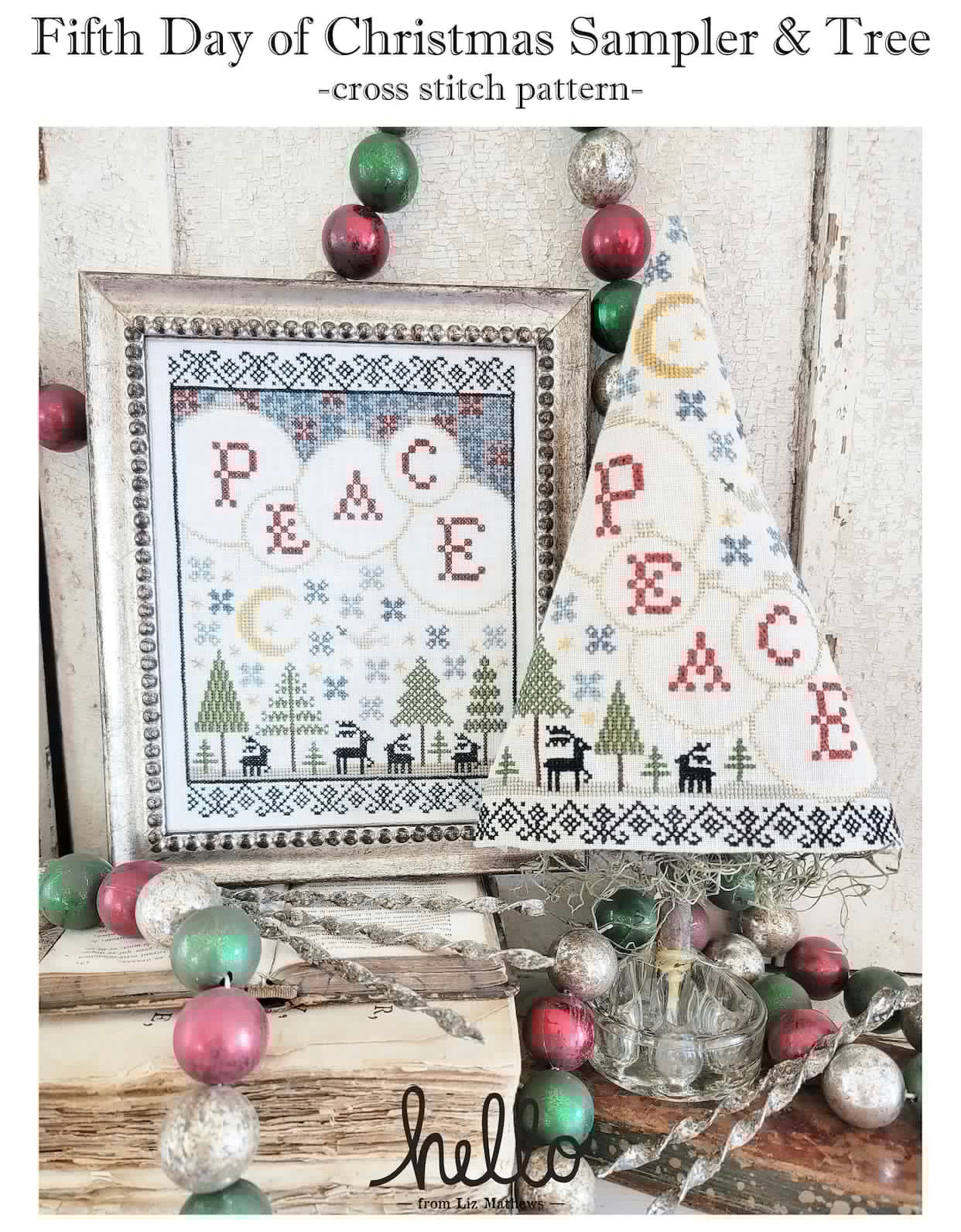 Hello by Liz Mathews - Fifth Day of Christmas Sampler and Tree