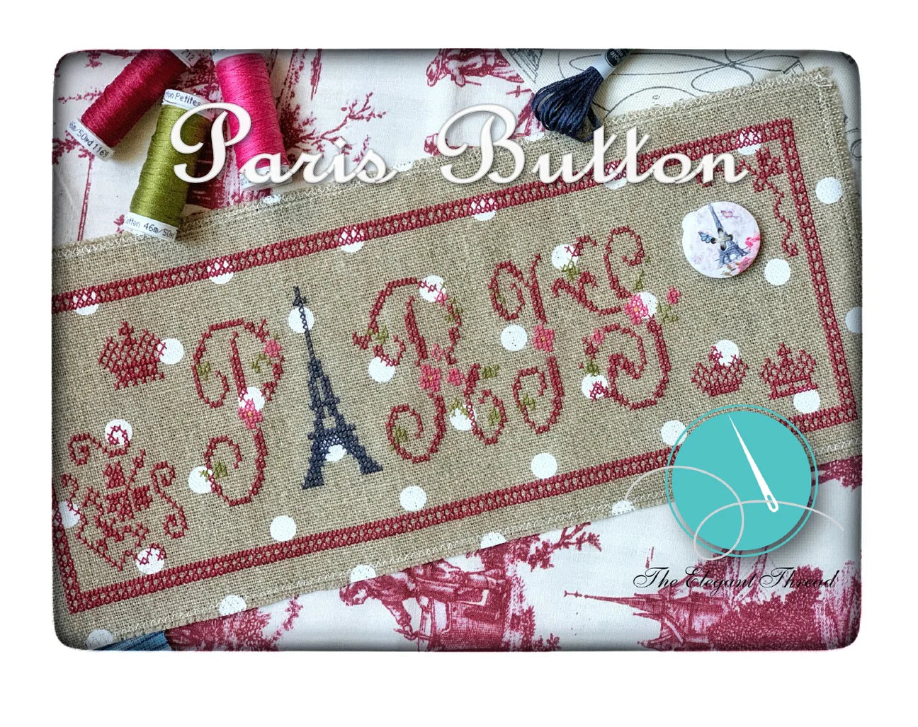 The Elegant Thread - Paris Button