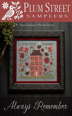 Plum Street Samplers - Always Remember