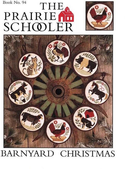 The Prairie Schooler - No. 94 Barnyard Christmas