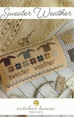 October House Fiber Arts - Sweater Weather