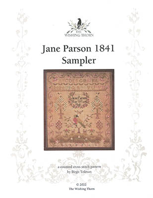 The Wishing Thorn - Jane Parson 1841 Sampler