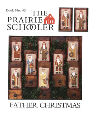 The Prairie Schooler - No. 43 Father Christmas