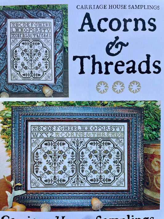 Carriage House Samplings- Acorns & Threads