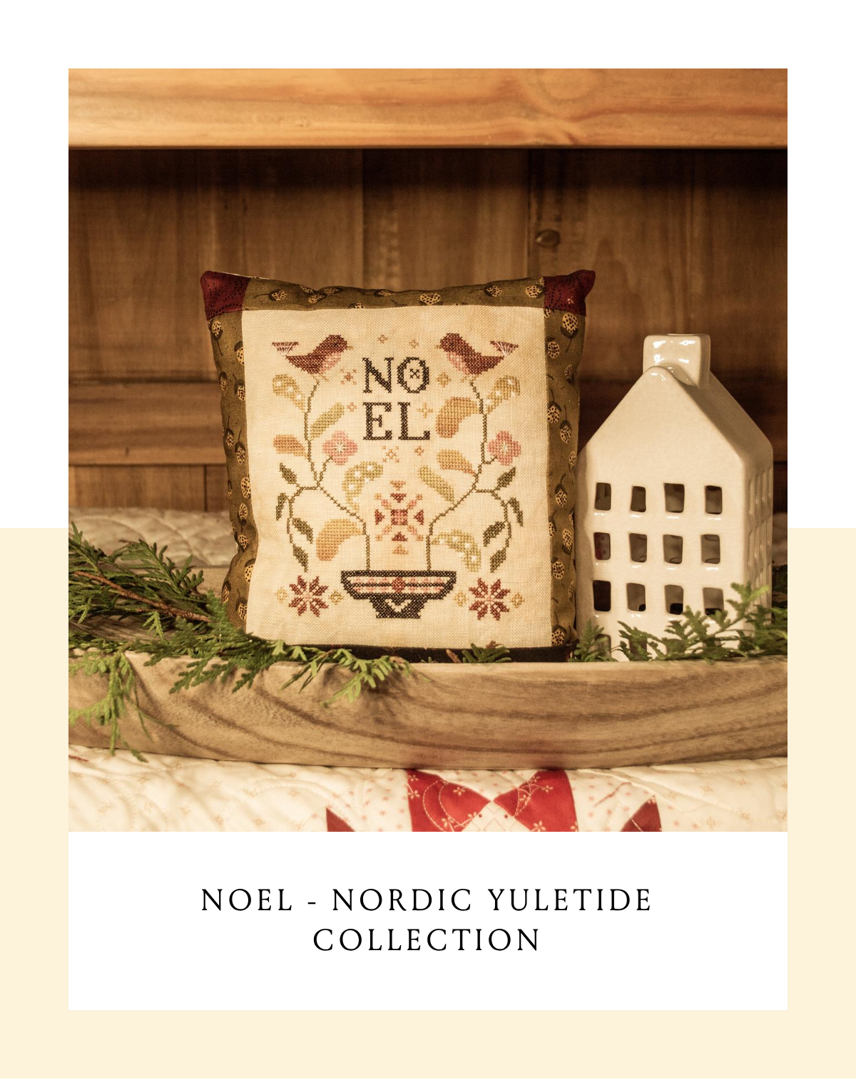 Blueberry Ridge Design - Noel - Nordic Yuletide Collection