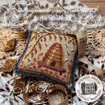 Summer House Stitche Workes - Fragments in Time 2023 Berlin Woolwork