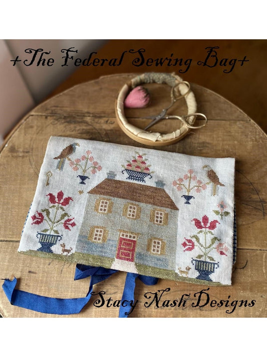 Stacy Nash Designs- The Federal Sampler and Sewing Bag