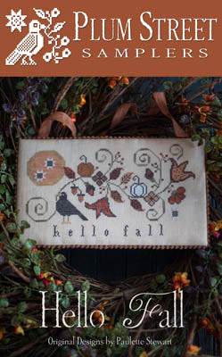 Plum Street Samplers - Hello Fall