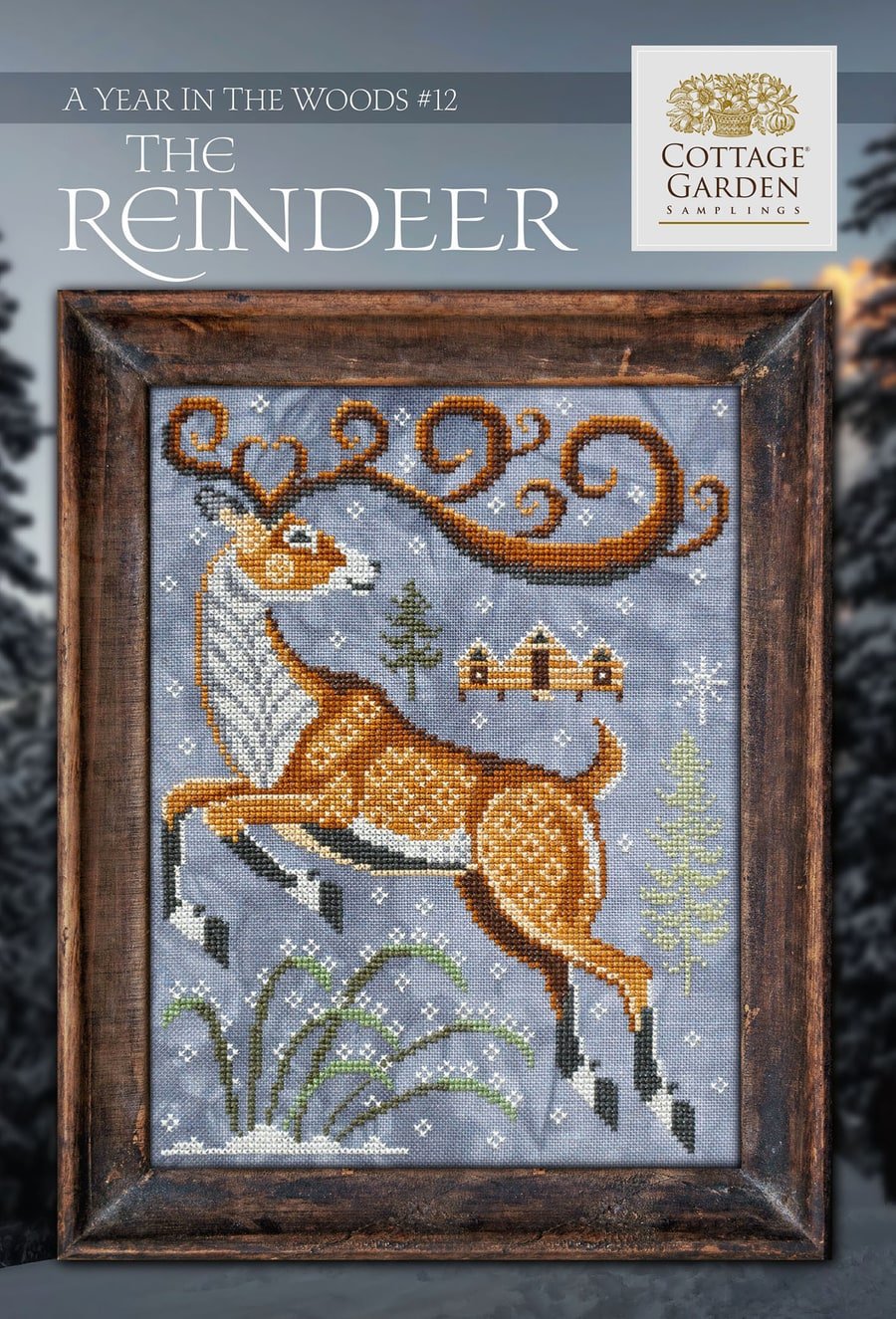Cottage Garden Samplings - A Year in The Woods #12 The Reindeer