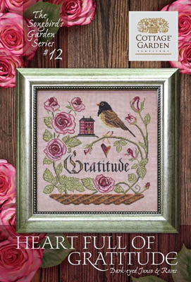 Cottage Garden Samplings - The Songbirds Garden #12 Heart Full of Gratitude