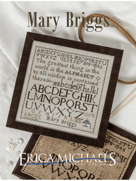Erica Michaels - Marking Sampler Adaptions - Mary Briggs 1806