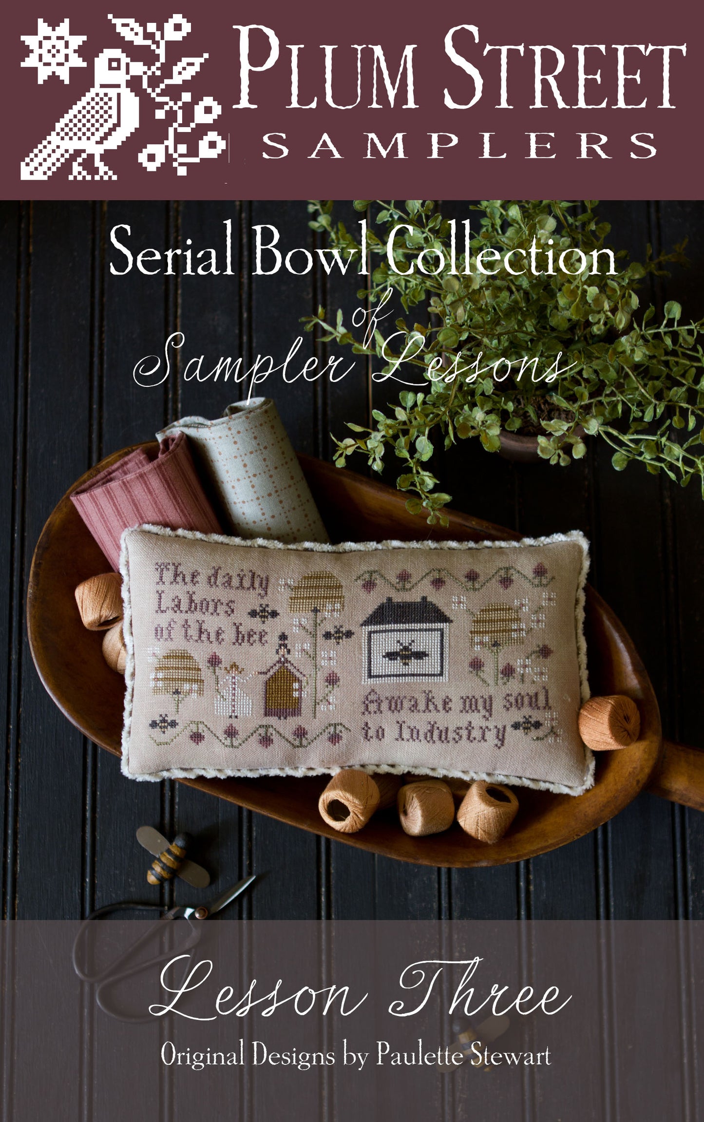 Plum Street Samplers - Serial Bowl Collection Lesson Three