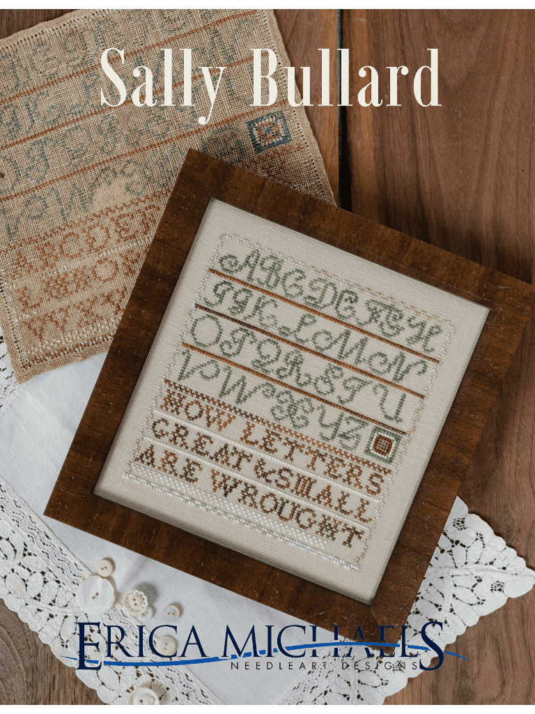 Erica Michaels - Marking Sampler Adaptions - Sally Bullard