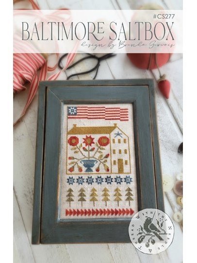 With Thy Needle & Thread – Baltimore Saltbox