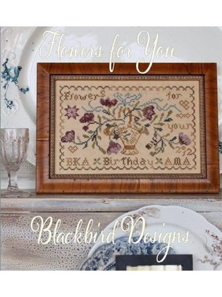 Blackbird Designs - Flowers for You