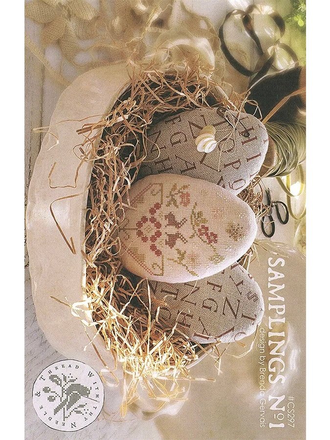 With Thy Needle & Thread – Samplings No. 1