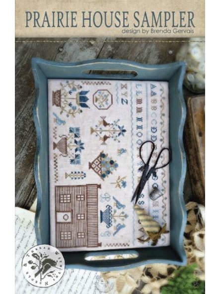 With Thy Needle & Thread – Prairie House Sampler